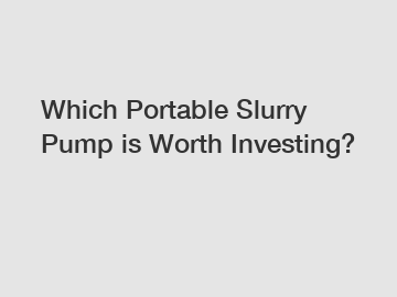Which Portable Slurry Pump is Worth Investing?