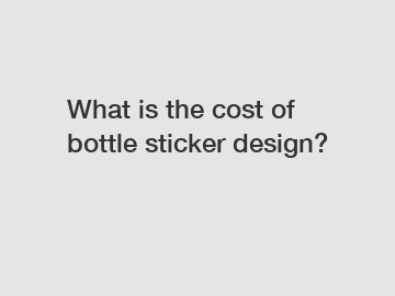 What is the cost of bottle sticker design?