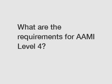 What are the requirements for AAMI Level 4?