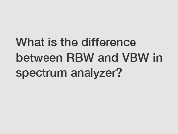 What is the difference between RBW and VBW in spectrum analyzer?