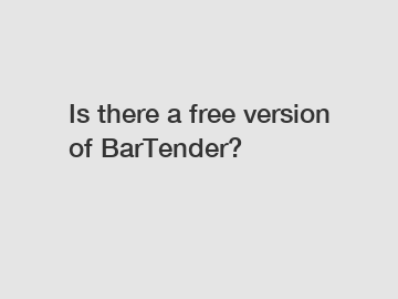 Is there a free version of BarTender?