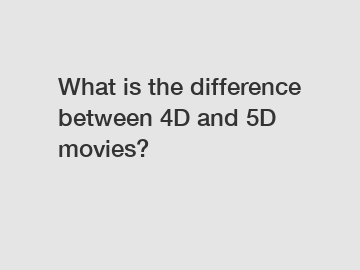 What is the difference between 4D and 5D movies?