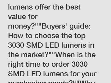 Which 3030 SMD LED lumens offer the best value for money?