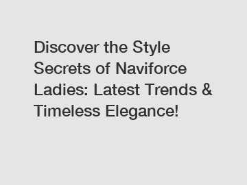 Discover the Style Secrets of Naviforce Ladies: Latest Trends & Timeless Elegance!