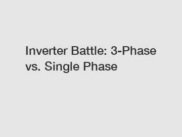 Inverter Battle: 3-Phase vs. Single Phase