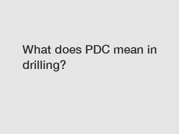 What does PDC mean in drilling?