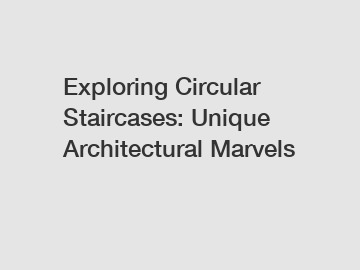 Exploring Circular Staircases: Unique Architectural Marvels