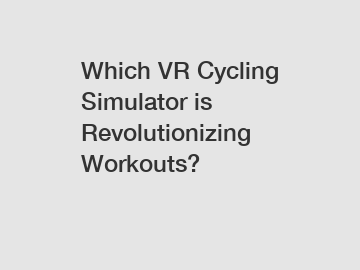 Which VR Cycling Simulator is Revolutionizing Workouts?