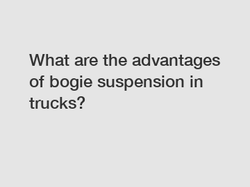 What are the advantages of bogie suspension in trucks?