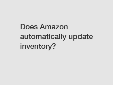 Does Amazon automatically update inventory?