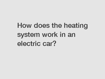 How does the heating system work in an electric car?