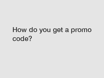 How do you get a promo code?