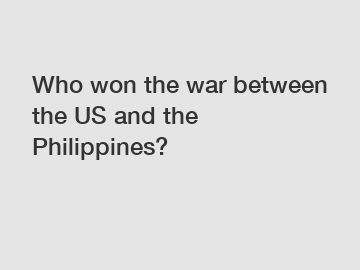 Who won the war between the US and the Philippines?