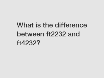 What is the difference between ft2232 and ft4232?