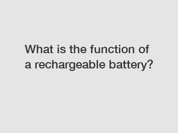 What is the function of a rechargeable battery?
