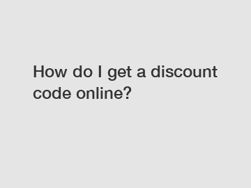 How do I get a discount code online?