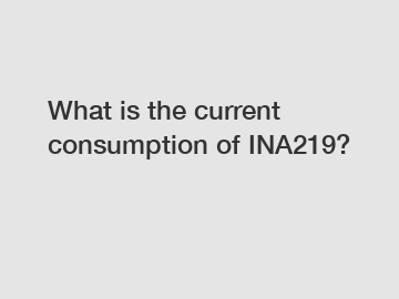 What is the current consumption of INA219?