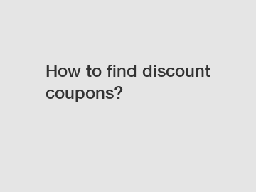 How to find discount coupons?