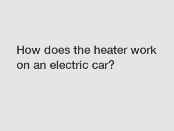 How does the heater work on an electric car?