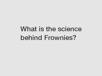 What is the science behind Frownies?