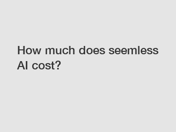 How much does seemless AI cost?