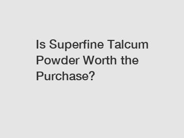 Is Superfine Talcum Powder Worth the Purchase?