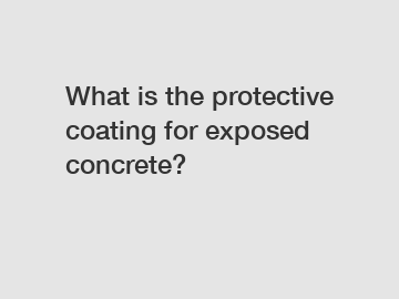 What is the protective coating for exposed concrete?