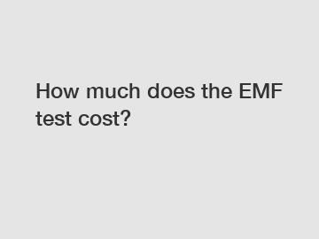 How much does the EMF test cost?