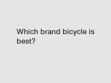 Which brand bicycle is best?