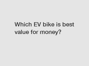 Which EV bike is best value for money?