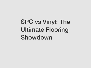 SPC vs Vinyl: The Ultimate Flooring Showdown