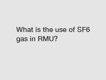 What is the use of SF6 gas in RMU?