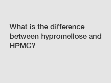 What is the difference between hypromellose and HPMC?