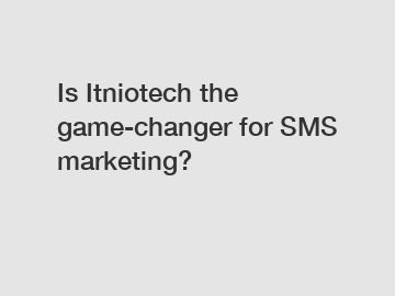 Is Itniotech the game-changer for SMS marketing?