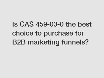 Is CAS 459-03-0 the best choice to purchase for B2B marketing funnels?