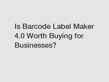 Is Barcode Label Maker 4.0 Worth Buying for Businesses?