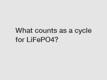 What counts as a cycle for LiFePO4?