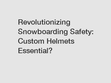 Revolutionizing Snowboarding Safety: Custom Helmets Essential?
