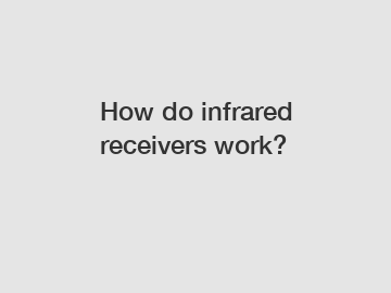 How do infrared receivers work?