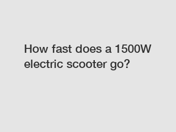 How fast does a 1500W electric scooter go?