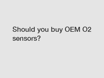Should you buy OEM O2 sensors?