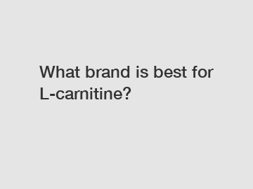 What brand is best for L-carnitine?