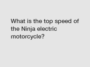 What is the top speed of the Ninja electric motorcycle?