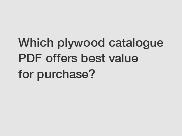 Which plywood catalogue PDF offers best value for purchase?