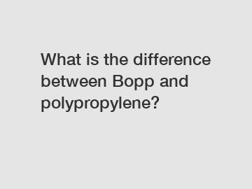 What is the difference between Bopp and polypropylene?