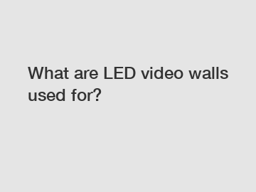 What are LED video walls used for?