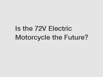 Is the 72V Electric Motorcycle the Future?