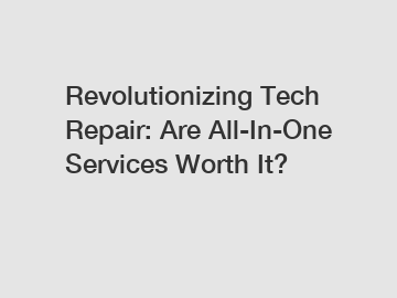 Revolutionizing Tech Repair: Are All-In-One Services Worth It?