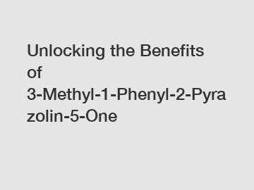 Unlocking the Benefits of 3-Methyl-1-Phenyl-2-Pyrazolin-5-One
