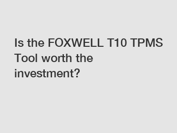 Is the FOXWELL T10 TPMS Tool worth the investment?